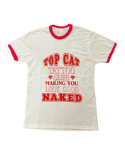 Load image into Gallery viewer, Top Cat Tattoo Club Making You Look Better Ringer T-shirt
